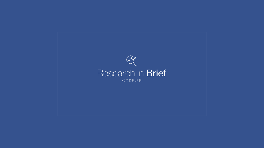 Research in Brief on Code.fb.com, Facebook's engineering blog